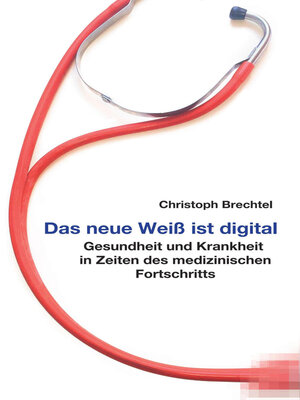 cover image of Das neue Weiß ist digital